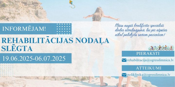 Rehabilitācijas nodaļas slēgta