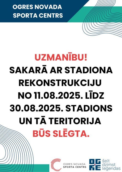Ogres novada sporta centra stadions un tā teritorijā slēgti līdz 30. augustam