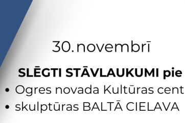 Attēls rakstam: 30. novembrī būs slēgti stāvlaukumi Ogres centrā