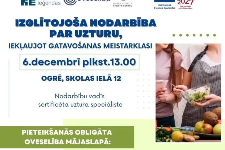 Attēls rakstam: Ogrē notiks izglītojoša nodarbība par uzturu un gatavošanas meistarklase