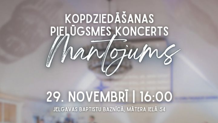 Jelgavā notiks kopdziedāšanas pielūgsmes koncerts „Mantojums”