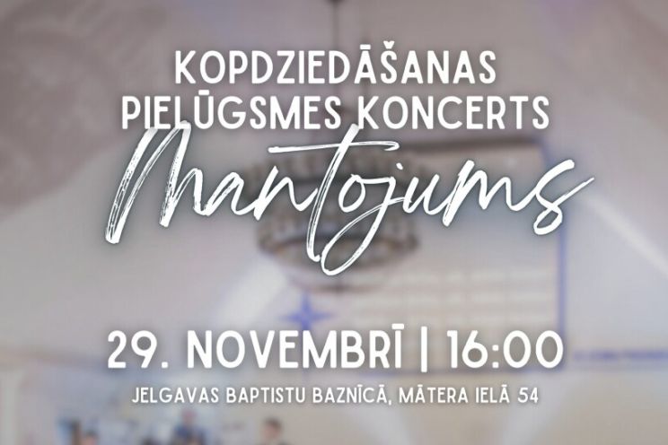 Attēls rakstam: Jelgavā notiks kopdziedāšanas pielūgsmes koncerts „Mantojums”