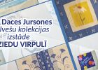 Attēls rakstam: Krāsains ceļojums salvešu pasaulē –  Daces Jursones kolekcijas izstāde “Ziedu virpulī”