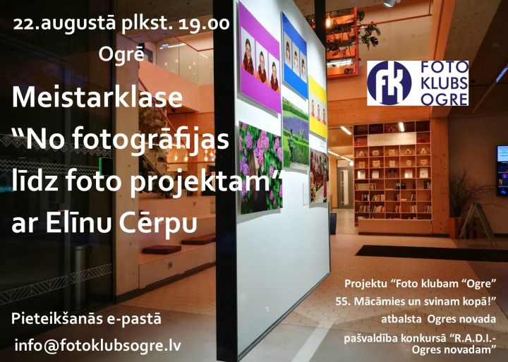 Foto klubs “Ogre” augustā rīko meistarklasi