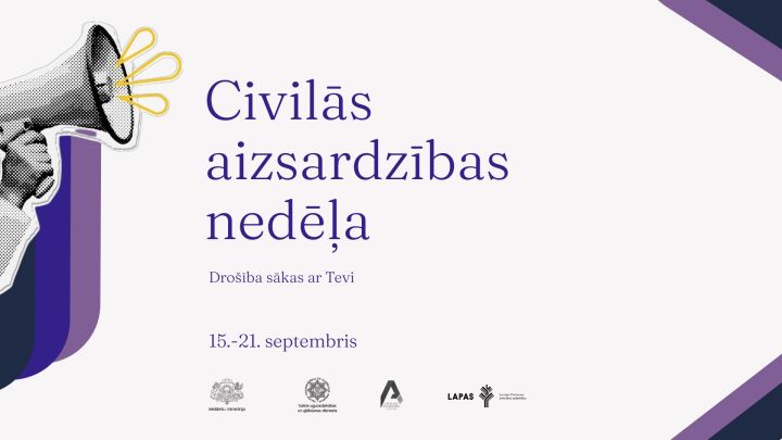 Drošība sākas ar Tevi! Septembrī notiks Civilās aizsardzības nedēļa