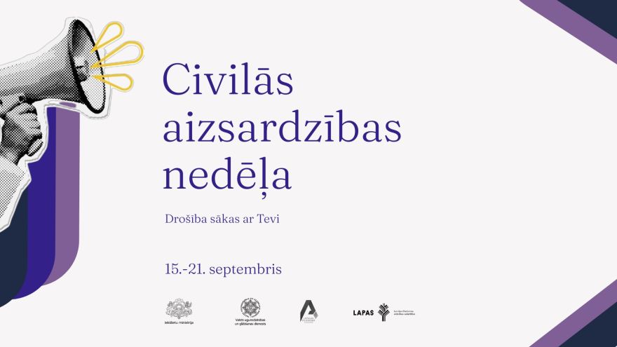 Drošība sākas ar Tevi! Septembrī notiks Civilās aizsardzības nedēļa
