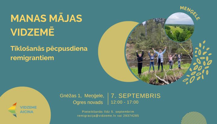 Manas mājas Vidzemē: Tīklošanās pēcpusdiena Meņģelē