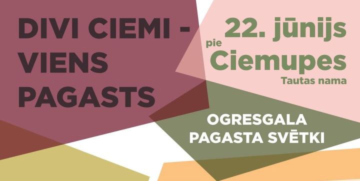 Ciemupē norisināsies Ogresgala pagasta svētki "Divi ciemi - viens pagasts"