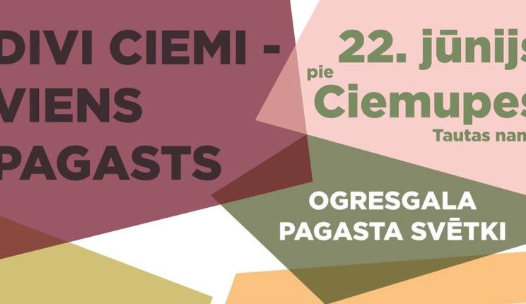 Attēls rakstam: Ciemupē norisināsies Ogresgala pagasta svētki "Divi ciemi - viens pagasts"