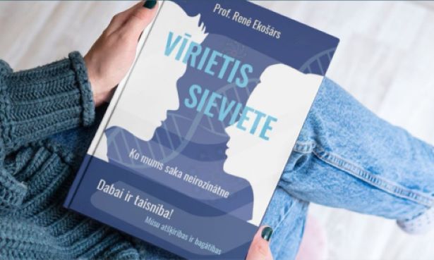 Tiks izdota grāmata par vīrišķību un sievišķību neirozinātnes skatījumā