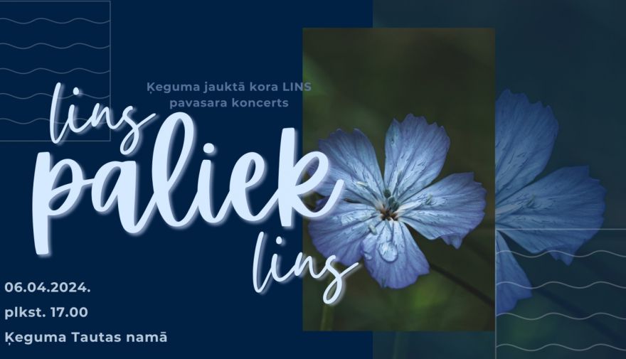 Kora "Lins" koncerts "Lins paliek lins"