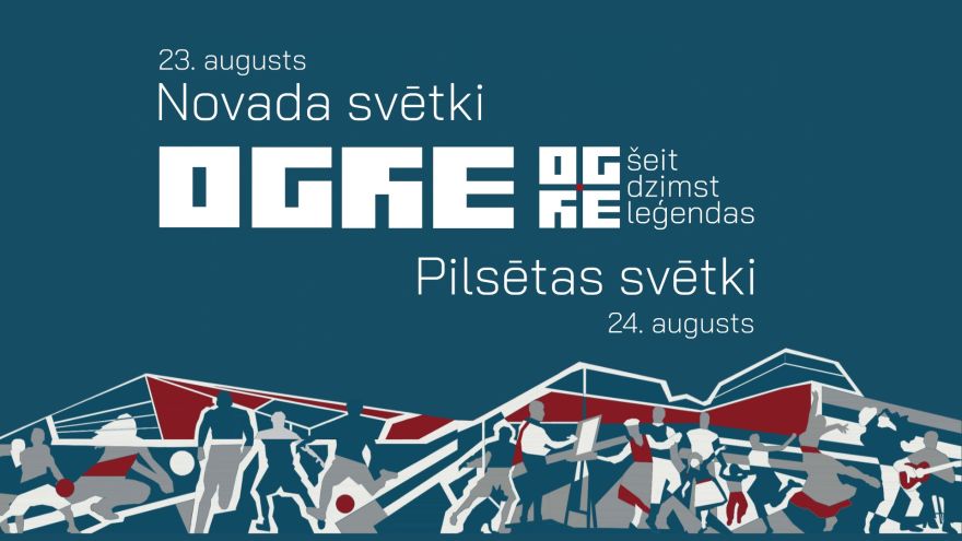 Ogres novada un pilsētas svētku "Šeit dzimst leģendas" programma