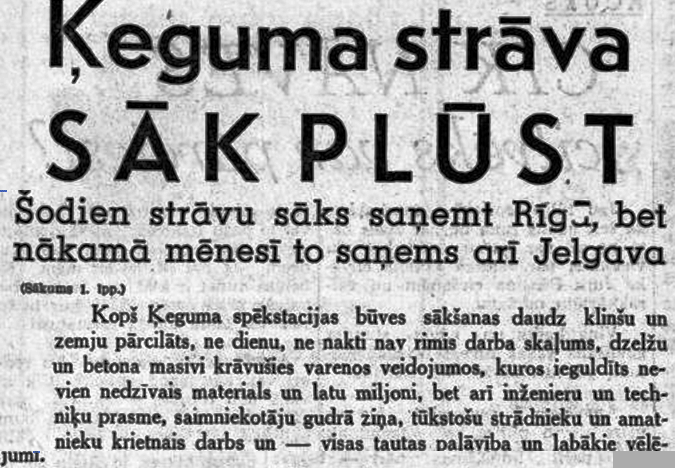 Rīga pirms 85 gadiem pirmo reizi saņēma Ķeguma HES ražoto elektrību