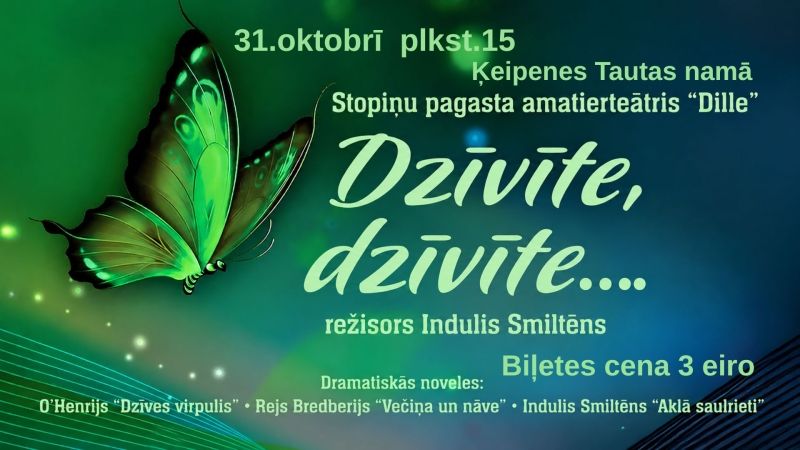Izrāde “Dzīvīte, dzīvīte…” Ķeipenē