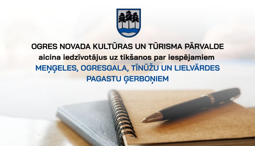 Ar iedzīvotāju palīdzību taps Meņģeles, Ogresgala, Tīnūžu un Lielvārdes pagasta ģērboņi