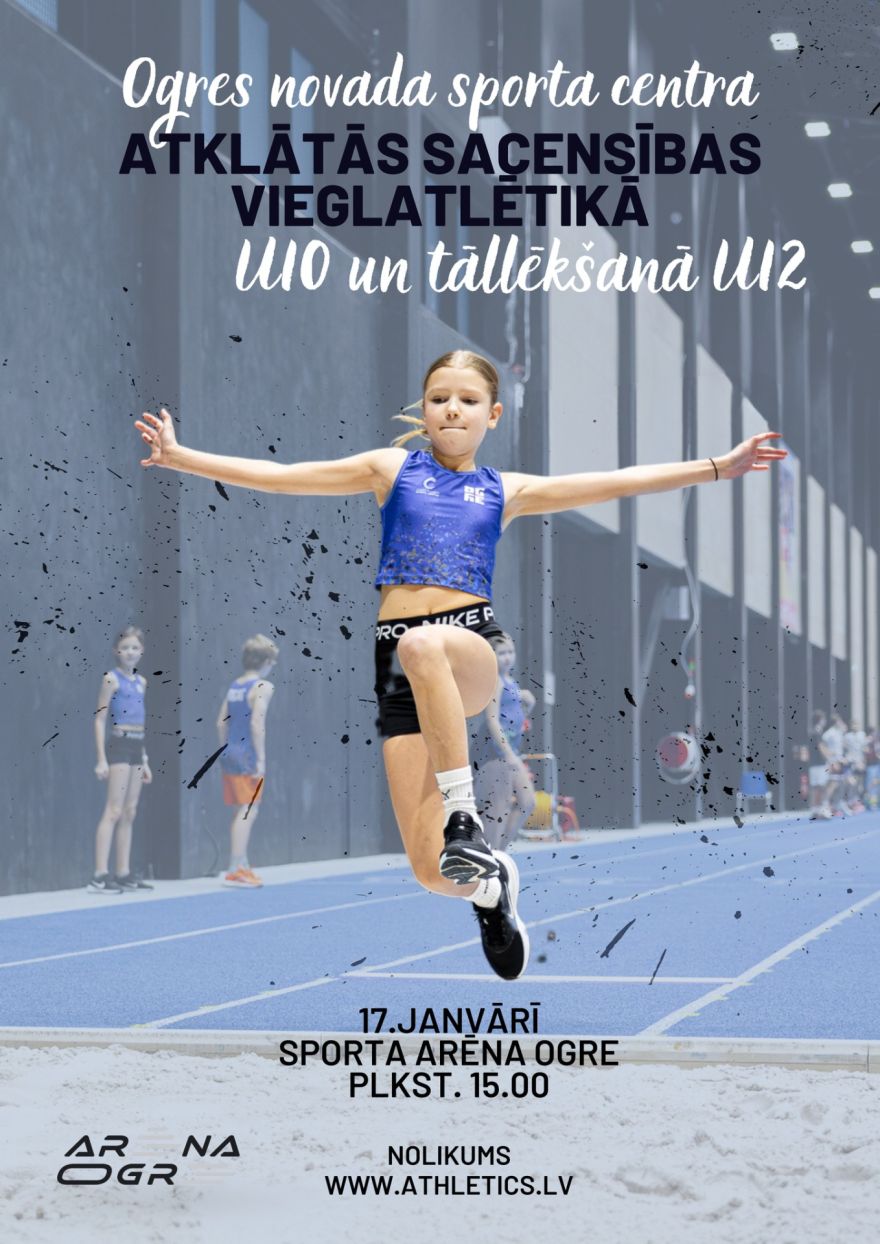 Ogres novada sporta centra atklātās sacensības vieglatlētikā