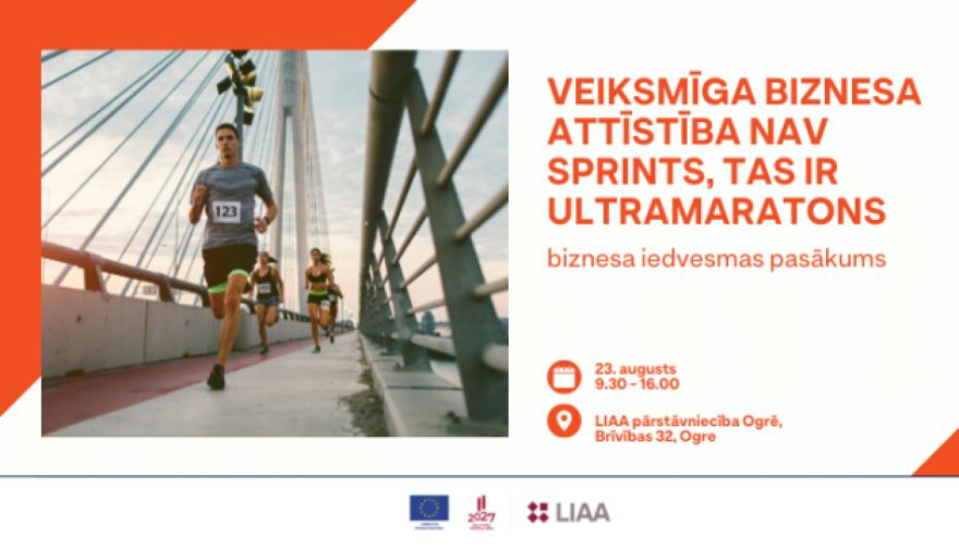 Pasākums "Veiksmīga biznesa attīstība nav sprints, tas ir ultramaratons"