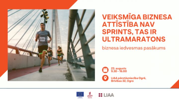 Pasākums "Veiksmīga biznesa attīstība nav sprints, tas ir ultramaratons"