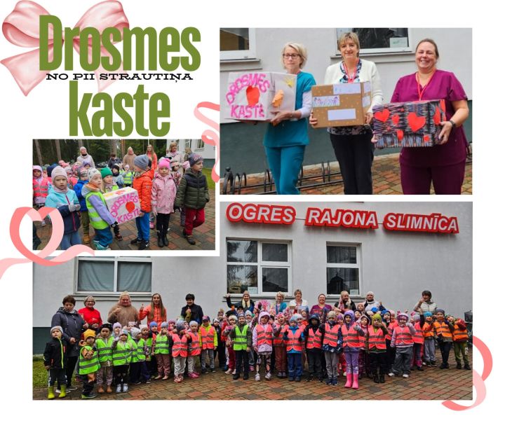 Ogres rajona slimnīcai bērnudārzs sagatavo "Drosmes kasti"