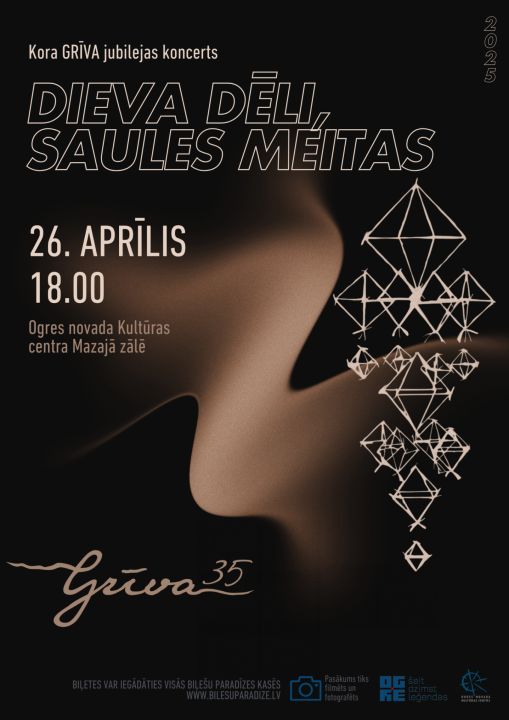 Gaidāms Jauktā kora Grīva 35 gadu jubilejas koncerts "Dieva Dēli, Saules Meitas" 