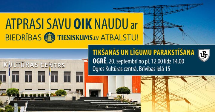 Tiekamies Ogrē – iespēja atgūt nelikumīgi iekasēto OIK naudu