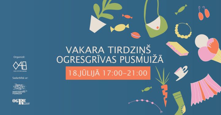 18.jūlija vakarā Ogresgrīvas pusmuižā notiks Vakara tirdziņš