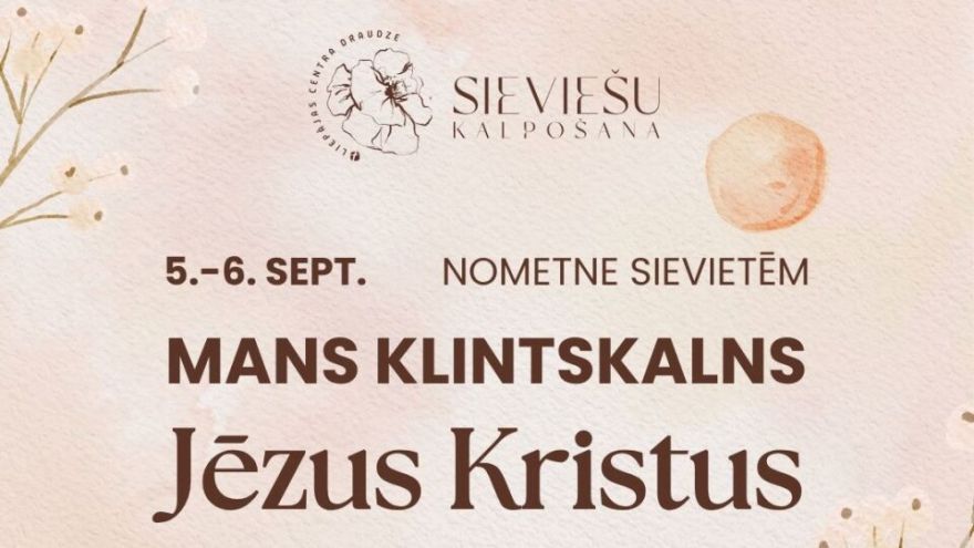 Liepājas baptistu Centra draudze aicina pieteikties sieviešu nometnei
