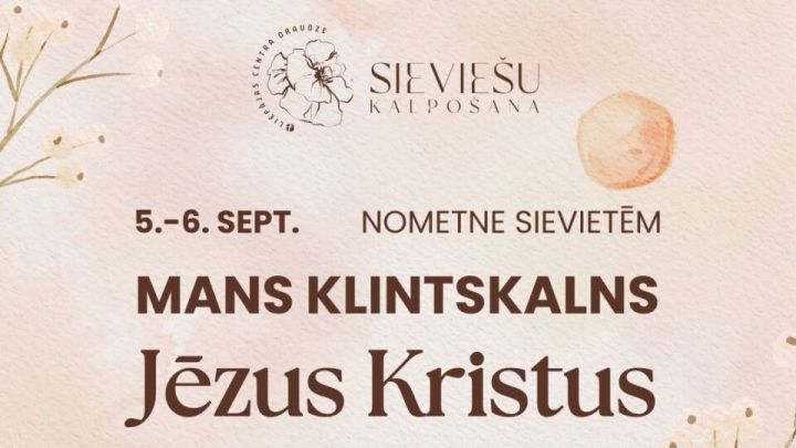 Liepājas baptistu Centra draudze aicina pieteikties sieviešu nometnei