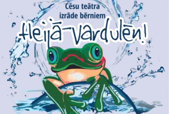 Cēsu teātra izrāde bērniem "Heijā – Vardulēn!"