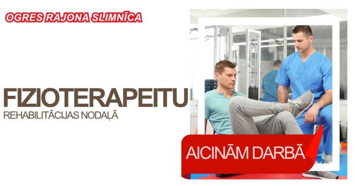 Ogres slimnīca meklē fizioterapeitu uz noteiktu laiku