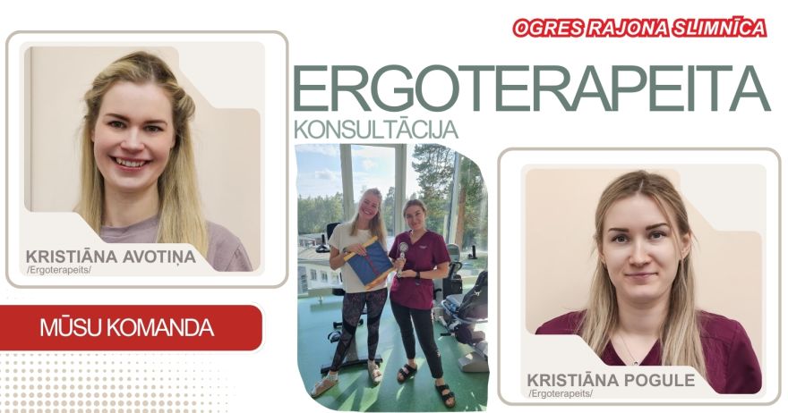 Ogres rajona slimnīcā pieejamas ergoterapijas konsultācijas